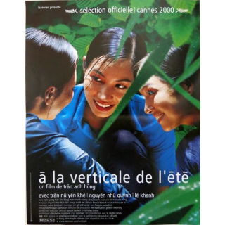 AFFICHE FILM : affiche de cinéma du film "A la verticale de l'été" 2000 dimension 40 x 53 cm (E010)
