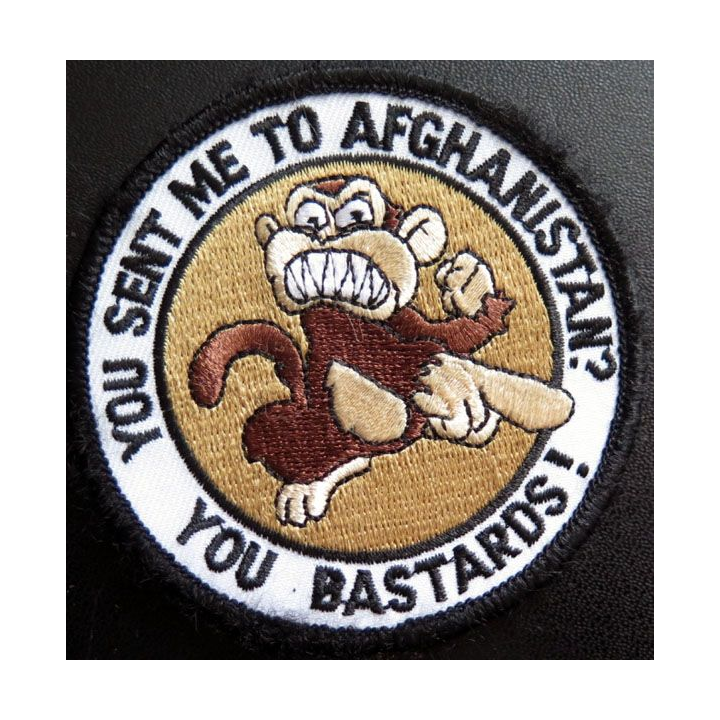 Insigne tissu you sent me to Afghanistan ? You Bastards
