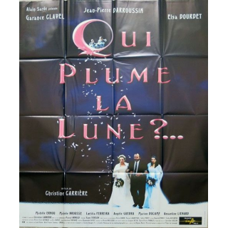 AFFICHE FILM : affiche de cinéma du film " Qui plume la lune " dimension 115 x 158 cm (E016)