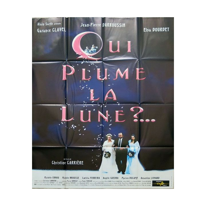 AFFICHE FILM : affiche de cinéma du film " Qui plume la lune " dimension 115 x 158 cm (E016)