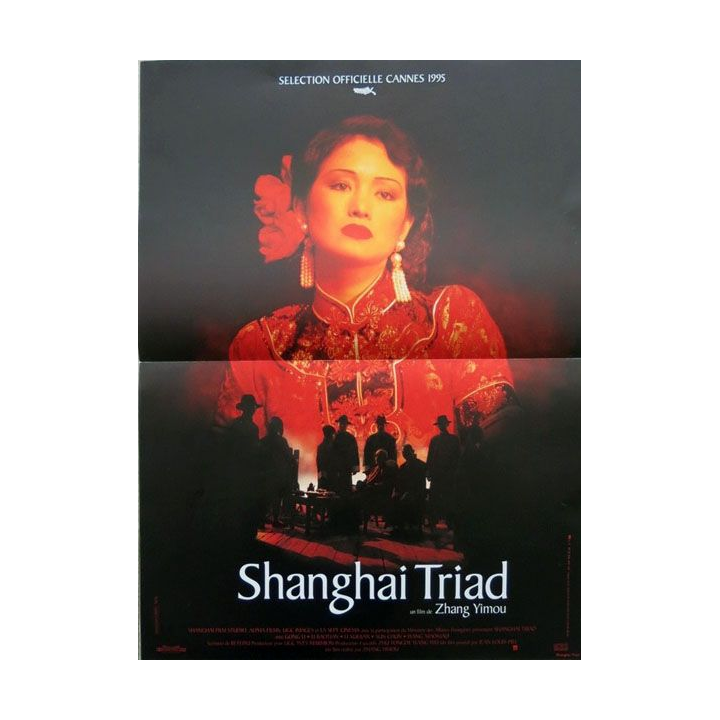 AFFICHE FILM : affiche de cinéma du film "Shanghai Triad" de 1995 dimension 40 x 54 cm (E039)