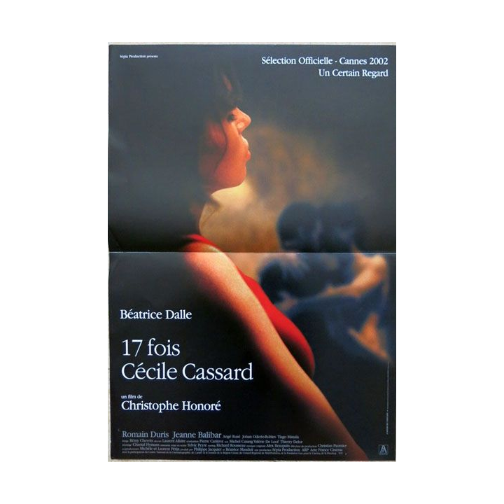 AFFICHE FILM : affiche de cinéma du film "17 fois Cécile Cassard" 2002 dimension 40 x 54 cm (E010)