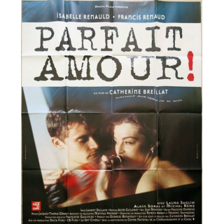 AFFICHE FILM : affiche de cinéma du film "Parfait amour!" de 1996 dimension 115 x 158 cm (E037)