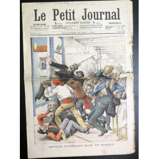 Le petit journal N° 705 du dimanche 22 mai 1904 Révolte d'aveugles