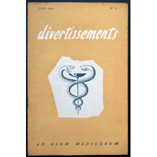Divertissements n°6 Juin 1956 Ad usum medicorum