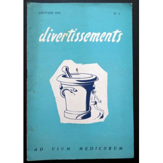 Divertissements n°1 Janvier 1954 Ad usum medicorum