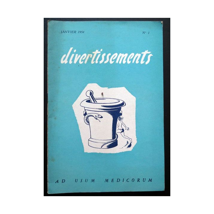 Divertissements n°1 Janvier 1954 Ad usum medicorum