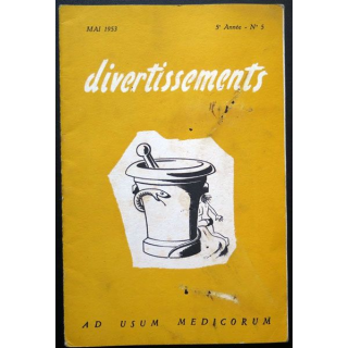 Divertissements n°5 mai 1953 Ad usum medicorum 