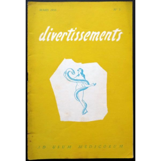 Divertissements n° 3 mars 1955 Ad usum medicorum