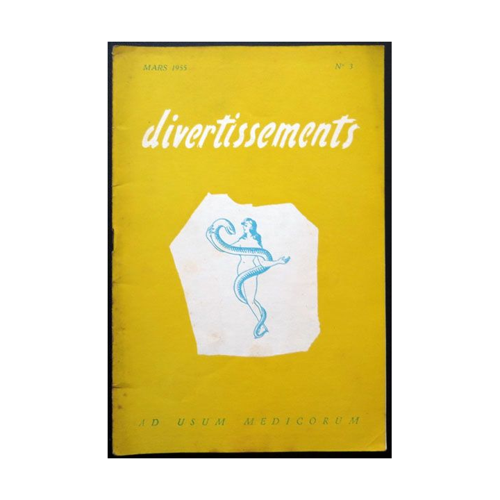 Divertissements n° 3 mars 1955 Ad usum medicorum