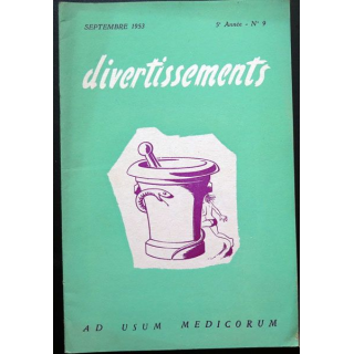Divertissements n° 9 septembre 1953 Ad usum medicorum
