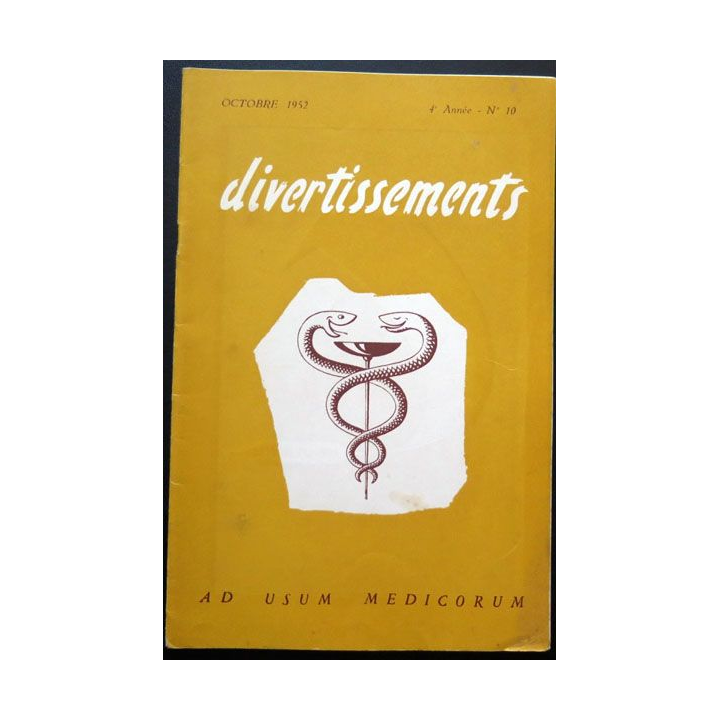 Divertissements n° 10 Octobre 1952 Ad usum medicorum