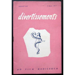 Divertissements n° 7 Juillet 1953 Ad usum medicorum