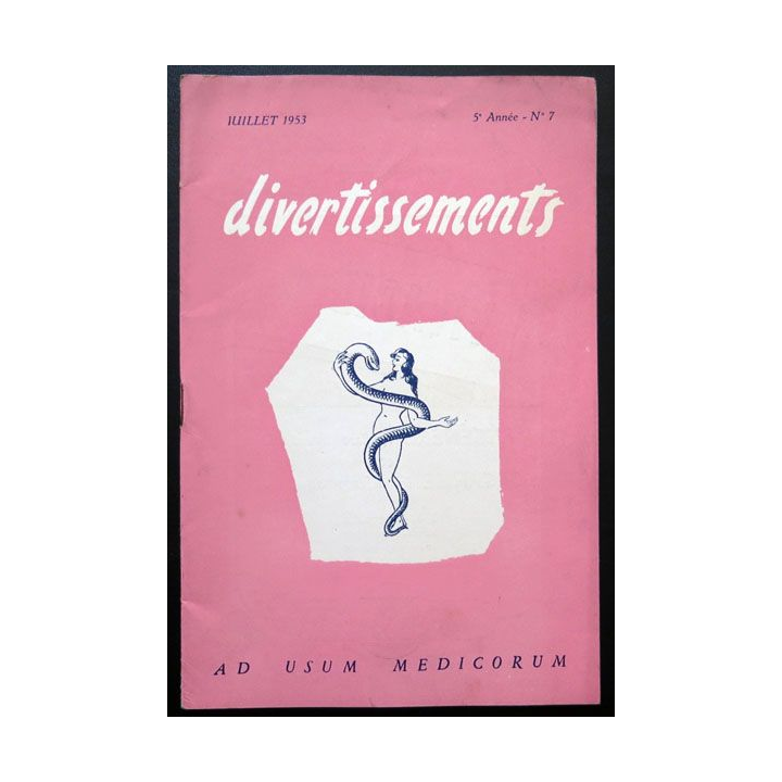Divertissements n° 7 Juillet 1953 Ad usum medicorum