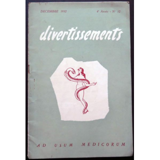 Divertissements n° 12 - décembre 1952 - Ad usum medicorum