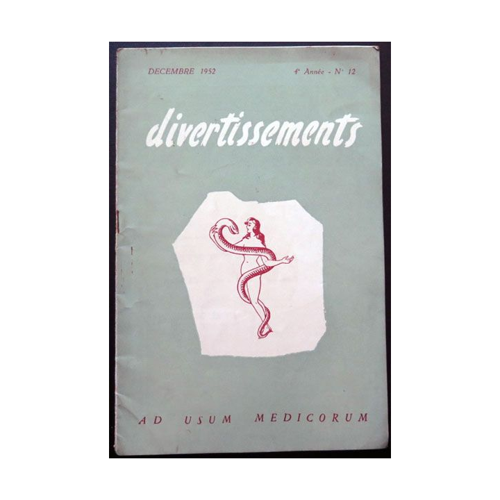 Divertissements n° 12 - décembre 1952 - Ad usum medicorum