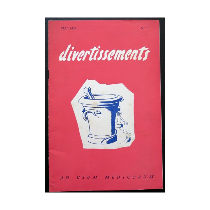 Divertissements n°5 mai 1955 Ad usum medicorum 