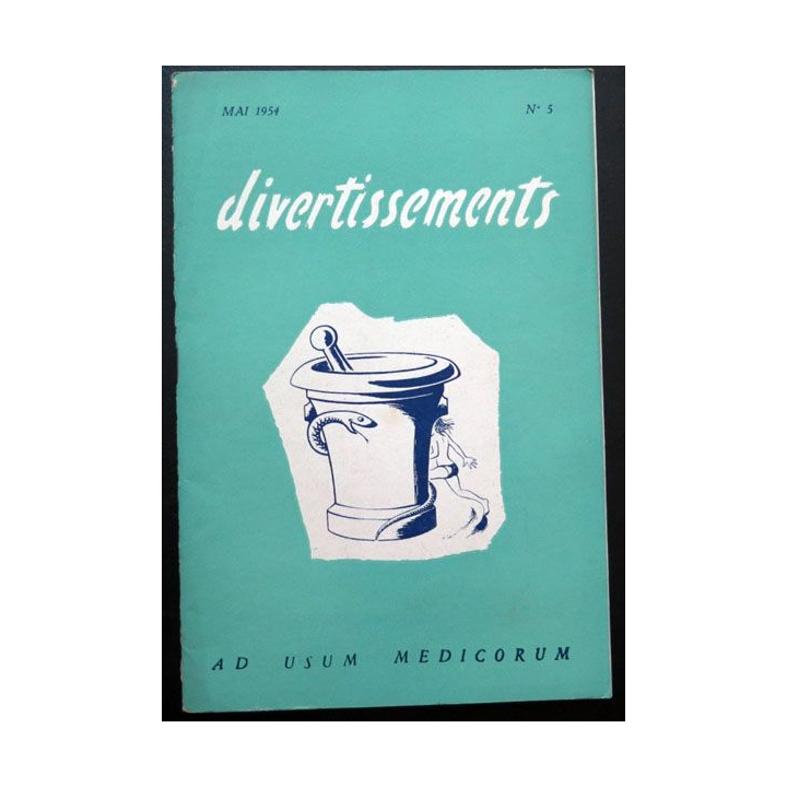 Divertissements n°5 mai 1954 Ad usum medicorum 