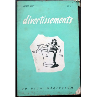Divertissements n° 8 - août 1957 - Ad usum medicorum 