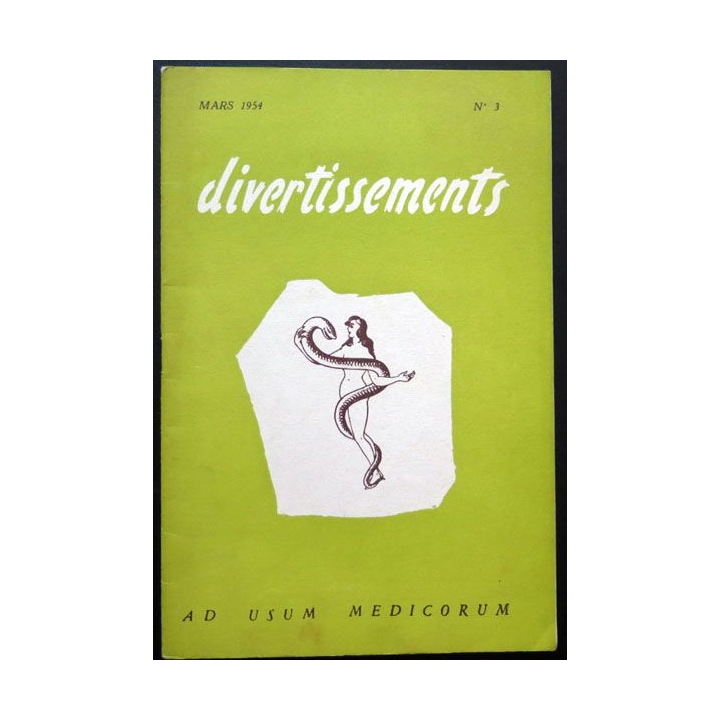 Divertissements n° 3 mars 1954 Ad usum medicorum