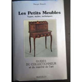 Guides du Collectionneur et du marché de l'Art Les petits meubles