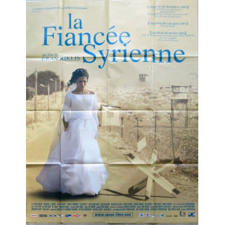 AFFICHE FILM : affiche de cinéma du film "La fiancée syrienne" de 2005 dimension 115 x 158 cm (E020)
