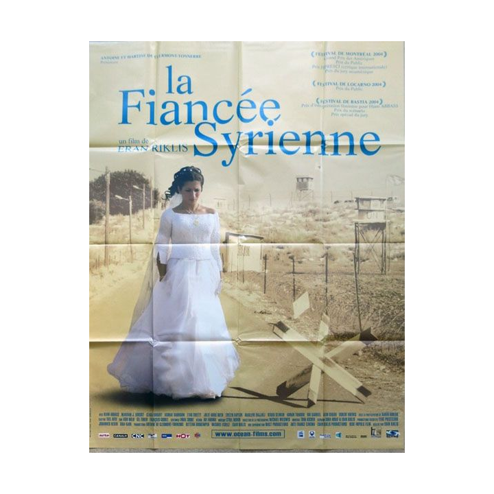 AFFICHE FILM : affiche de cinéma du film "La fiancée syrienne" de 2005 dimension 115 x 158 cm (E020)