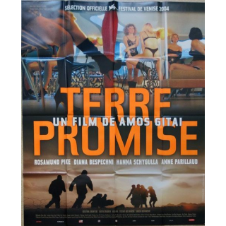 AFFICHE FILM : affiche de cinéma du film "Terre promise" de 2005 dimension 115 x 158 cm (E020)