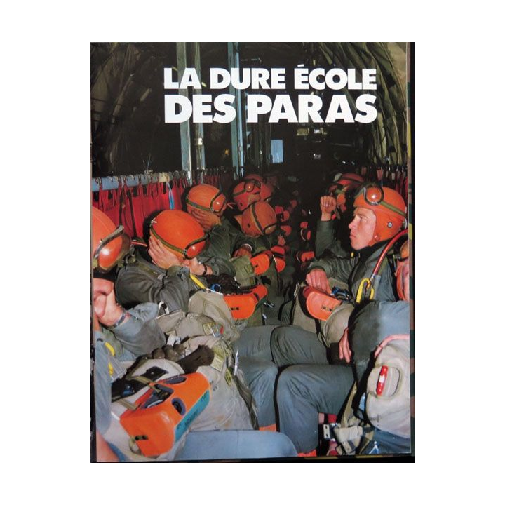 Troupes d'Elite volume n° 5 sur commandos, plongeurs et parachutistes