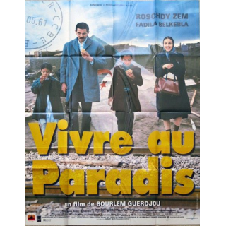 AFFICHE FILM : affiche de cinéma du film "Vivre au paradis" de 1999 dimension 40 x 53,5 cm (E006)