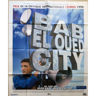 AFFICHE FILM : affiche de cinéma du film "Bab El-Oued City" de 1994 dimension 115 x 158 cm (E023)