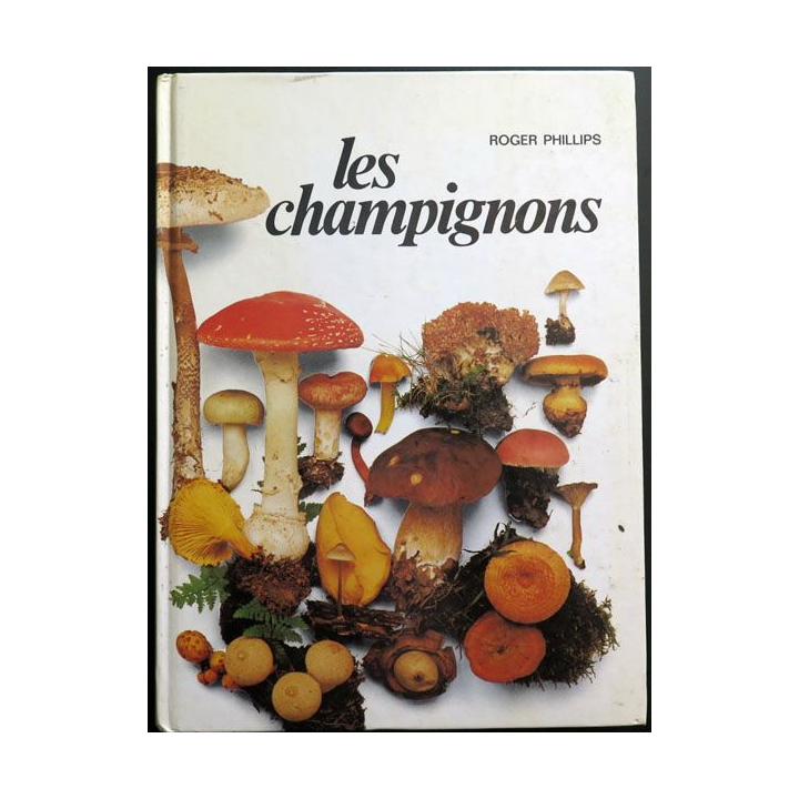 Les champignons de Roger Phillips chez France Loisirs