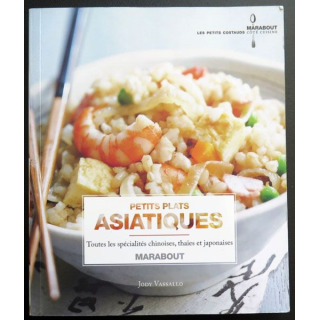 Petits plats asiatiques de Judy Vassallo chez Marabout