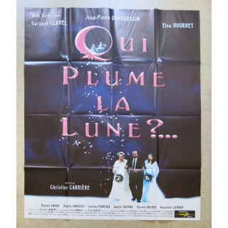 AFFICHE FILM : affiche de cinéma du film " Qui plume la lune " dimension 115 x 158 cm (E030)