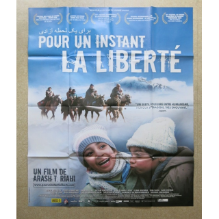 AFFICHE FILM : affiche de cinéma du film "Pour un Instant la Liberté" de 2009 dimension 115 x 158 cm (E032)