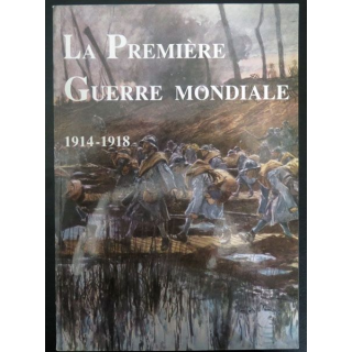 Livre sur la Première guerre mondiale 1914 - 1918  Etienne Pinte