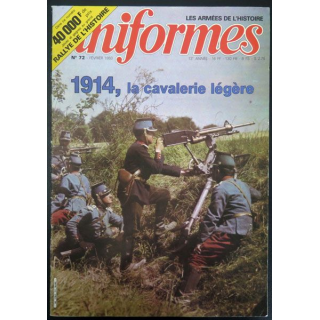 UNIFORMES n° 72 Février 1983 1914 La cavalerie légère