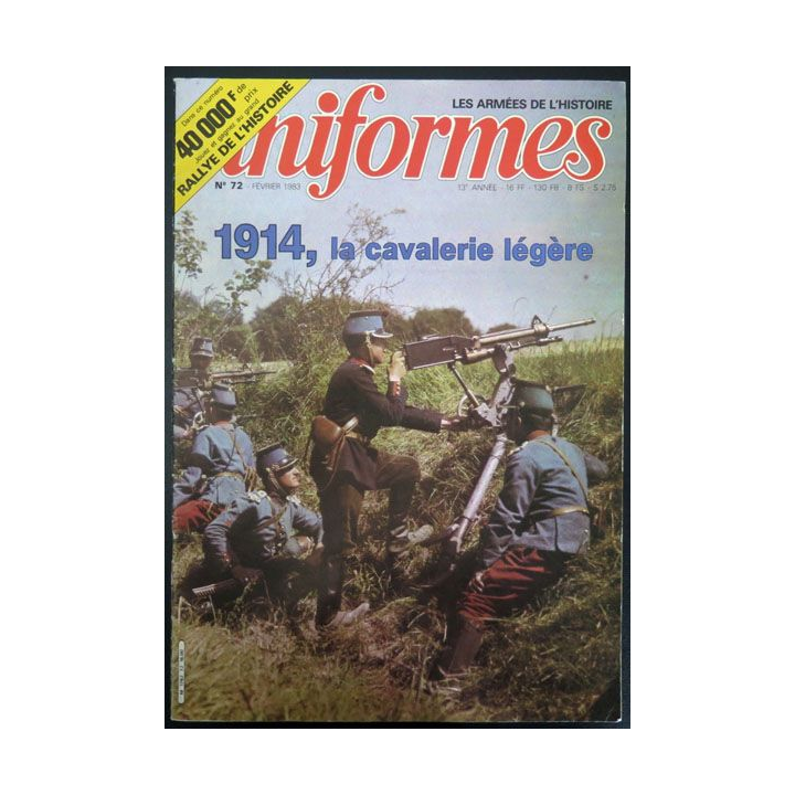 UNIFORMES n° 72 Février 1983 1914 La cavalerie légère