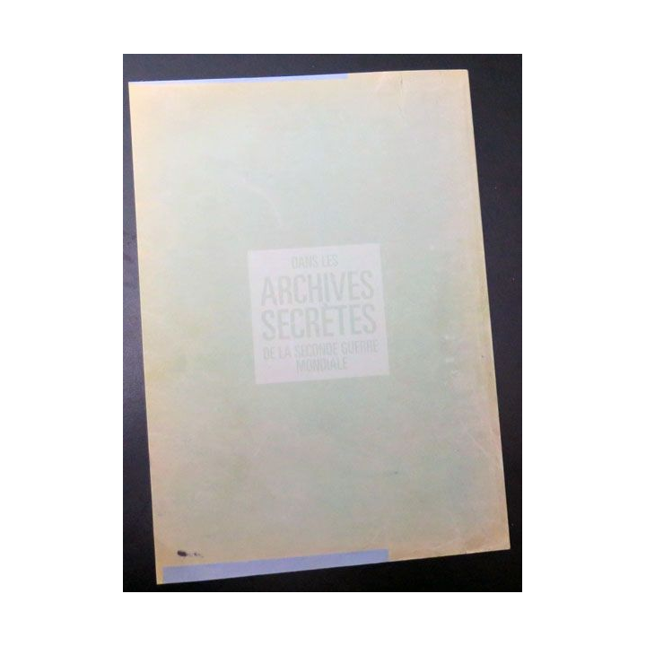 Les Chemins de la mémoire décembre 2015 archives secrètes de la 2° GM