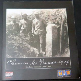 livre Chemin des Dames 1917 14-18 Éditions 