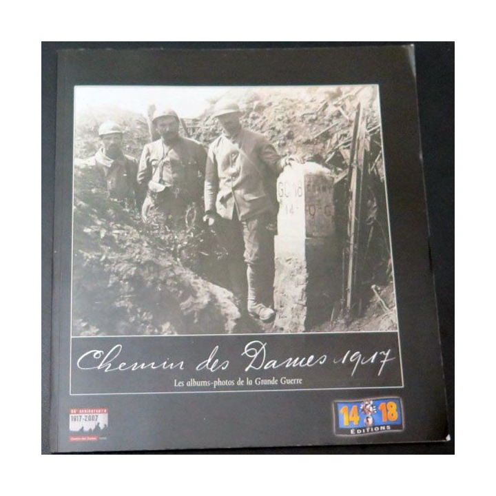 livre Chemin des Dames 1917 14-18 Éditions 