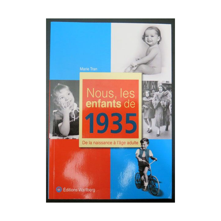 livre Nous les enfants de 1935 aux Ed Wartberg
