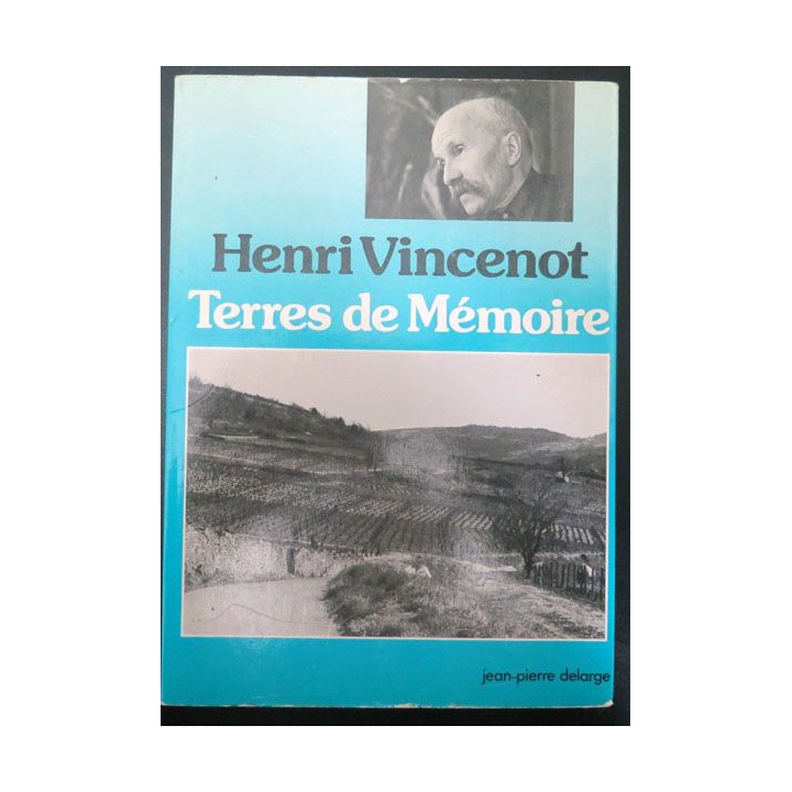 livre Terres de Mémoire de henri Vincenot 
