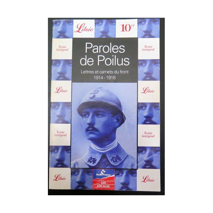 Paroles de poilus Lettres et Carnets du front 1914 - 1918  chez Librio
