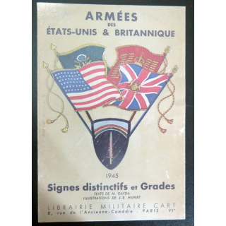  Dépliant sur les armées des Etats Unis britannique 1945 grades 2007