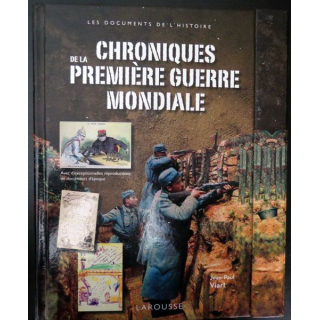 Livre Chroniques de la première guerre mondiale par Jean-Paul Viart