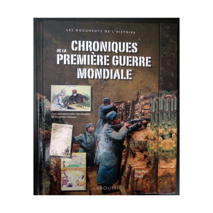 Livre Chroniques de la première guerre mondiale par Jean-Paul Viart