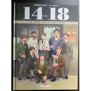 Bande dessinée le petit soldat (août 1914) de Corbeyran - Le Roux