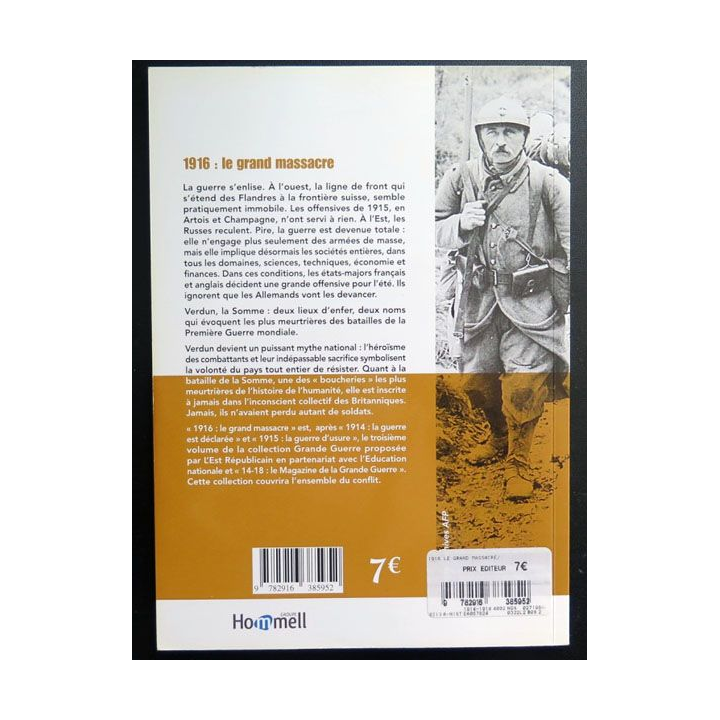 1916 Le grand Massacre collection Grande Guerre volume 3 