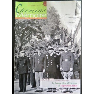 Les Chemins de la mémoire N° 230 oct 2012 opération Torch France Libre